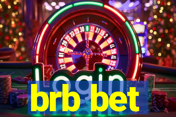 brb bet